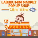 【ポップマート】東京ソラマチにPOP UP SHOP「LABUBU（ラブブ）ミニマーケット」7月18日(金)オープン！