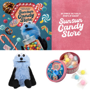 【パペットスンスン】ポップアップストア「SUNSUN Candy Store」きたー！東京駅一番街で12月26日(金)スタート！