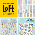 【渋谷ロフト】ボンボンドロップシール含む「立体シール販売特設会場」4/11(土)・4/12(日)入場整理券！抽選エントリースタート！